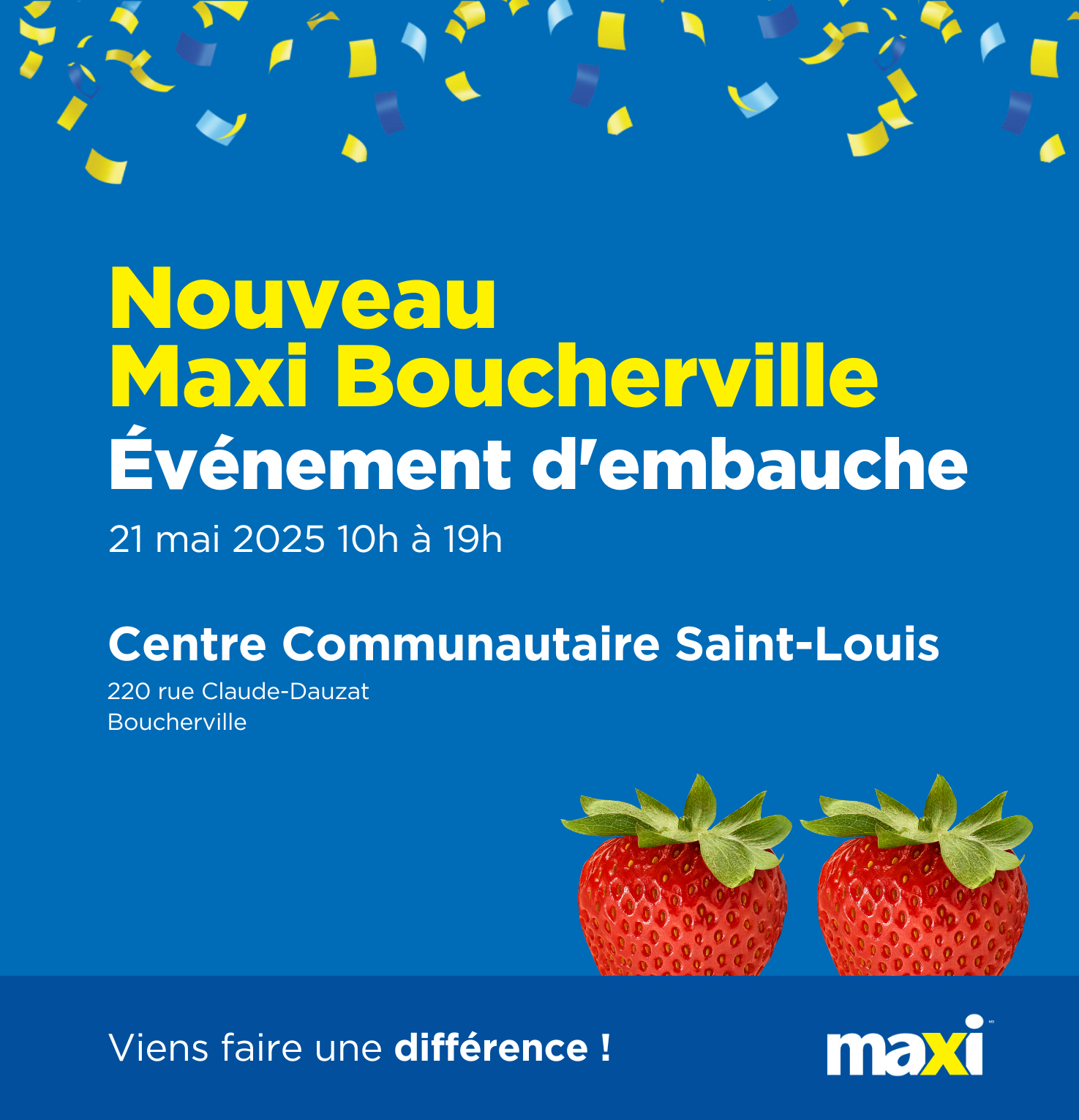 Événement d'embauche - Futur Maxi Boucherville