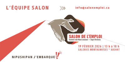 Salon de l'emploi Ushat mak Mani-utenam - Sept-Rivières