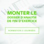 Formation Monter le dossier d'analyse de fin d'exercice