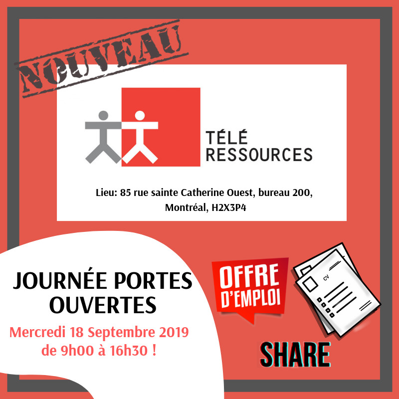 Portes Ouvertes - Télé-Ressources vous reçoit!