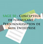 Formation SAGE 50 – Concepteur de formulaire : Personnalisation de mon entreprise