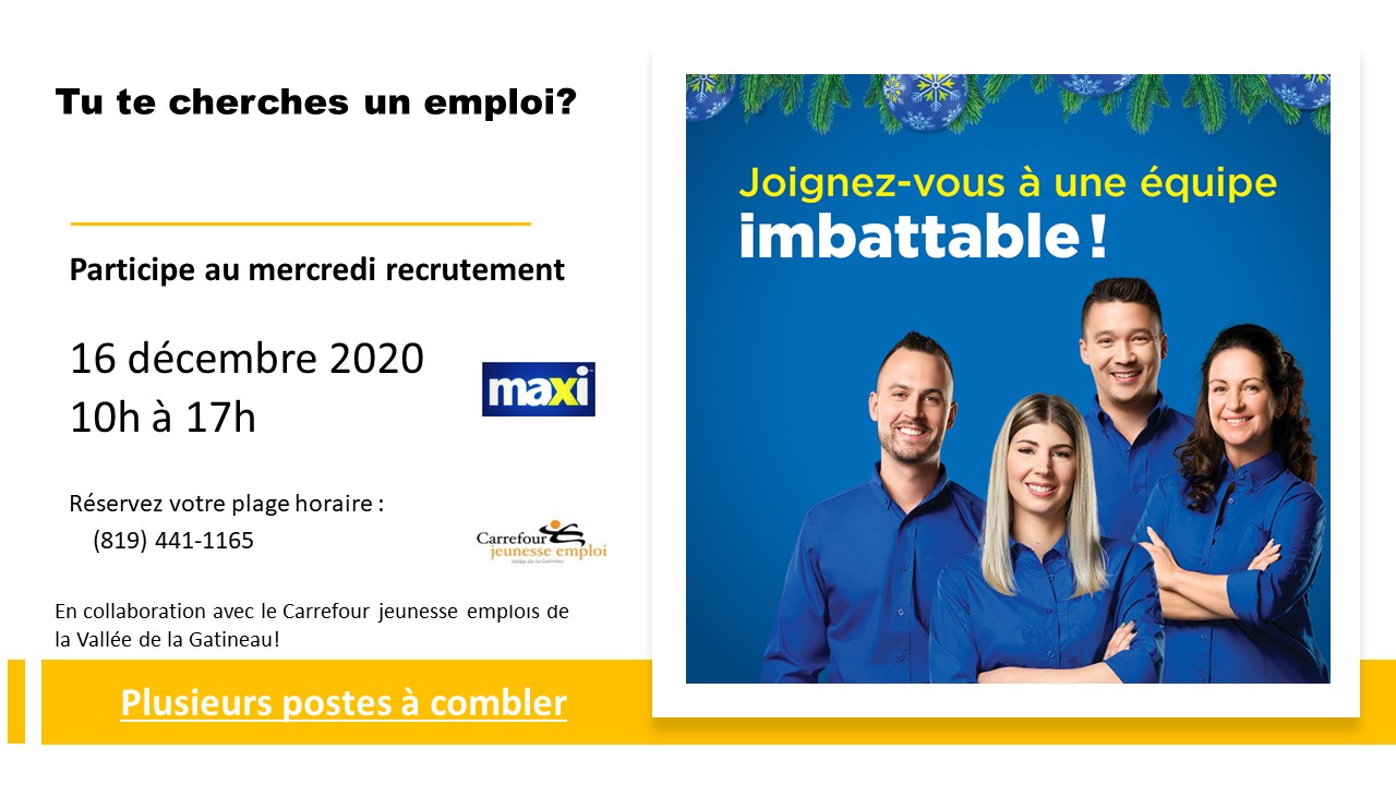 Maxi Maniwaki au mercredi recrutement virtuel
