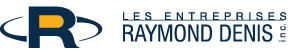 Les Entreprises Raymond Denis Inc. Les Entreprises Raymond Denis Inc.