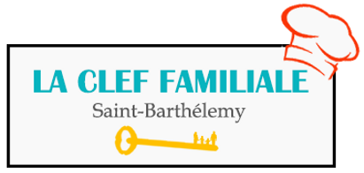 La Clef Familiale Saint-Barthélemy