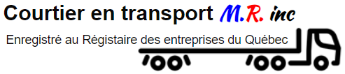 Courtier en transport M.R. inc. Courtier en transport M.R. inc.