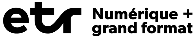 ETR Numérique + grand format