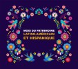 Célébrons le Mois du patrimoine latino-américain et le Mois du patrimoine hispanique !